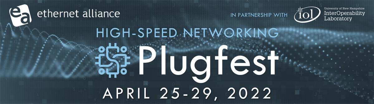 2022 High-Speed Networking (HSN) Plugfest banner image