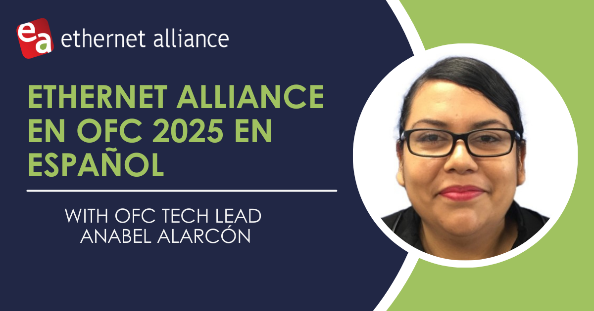 Ethernet Alliance en OFC 2025 en español portrait