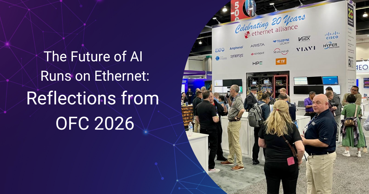 The Future of AI Runs on Ethernet: Reflections from OFC 2026 portrait