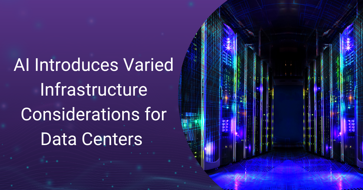 AI Introduces Varied Infrastructure Considerations for Data Centers portrait